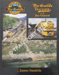 Rio Grande Trackside with Jim Ozment by SANDRIN, James